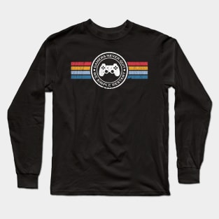 Gamers Never Quit We Simply Restart ✅ Long Sleeve T-Shirt